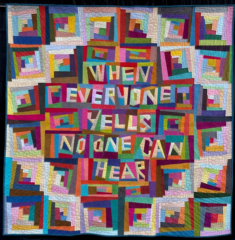 Everyone Yells 2023 by Elaine Wick Poplin