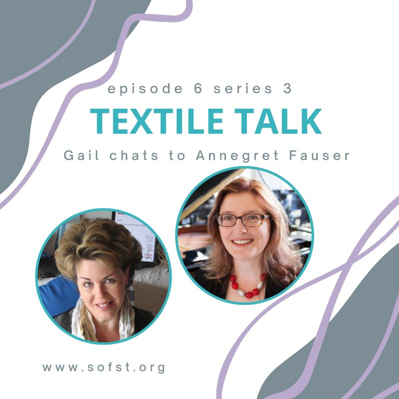 Textile Talk Podcast cover, with Master Practitioner Course Graduate Annegret Fauser